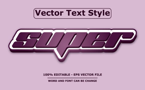 SUPER Vector Text Effect – Editable for Bold Designs